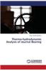 Thermo-Hydrodynamic Analysis of Journal Bearing