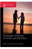 Routledge Handbook of Family Law and Policy