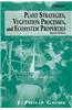 Plant Strategies, Vegetation Processes, and Ecosystem Properties