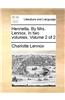 Henrietta. By Mrs. Lennox. In two volumes.  Volume 2 of 2