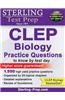 Sterling CLEP Biology Practice Questions: High Yield CLEP Biology Questions