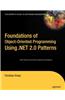 Foundations of Object-oriented Programming Using .Net 2.0 Patterns