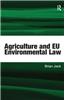 Agriculture and EU Environmental Law