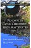 Removal of Toxic Chromium from Wastewater