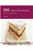 200 Gluten Free Recipes: Hamlyn All Color