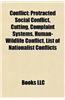 Conflict: Bullying, Combat, Conflict (Narrative), Conflict in Society, Conflict Process, Conflicts, Dissent, Ethnic Conflict