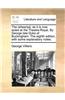 The rehearsal, as it is now acted at the Theatre-Royal. By George late Duke of Buckingham. The eighth edition, with some explanatory notes.