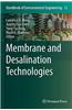 Membrane and Desalination Technologies