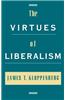 The Virtues of Liberalism
