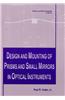 Design and Mounting of Prisms and Small Mirrors in Optical Instruments