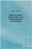 Foreign Direct Investment and Multinational Enterprises