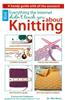 Everything the Internet Didn't Teach You About Knitting