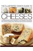 Cook's Illustrated Guide to Cheeses