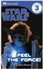 Star Wars: Feel the Force!