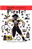 Imagine You're a Pirate