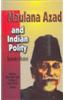 Maulana Azad And Indian Polity