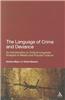 The Language of Crime and Deviance: An Introduction to Critical Linguistic Analysis in Media and Popular Culture