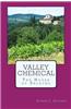 Valley Chemical: The House of Shlevko