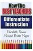 How the Best Teachers Differentiate Instruction