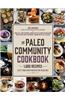 The Ultimate Paleo Cookbook: 900 Grain- And Gluten-Free Recipes to Meet Your Every Need