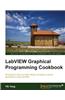 LabVIEW Graphical Programming Cookbook