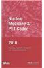 Nuclear Medicine & PET Coder: Including Diagnostic, Therapeutic and Radiopharmaceuticals