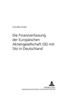 Die Finanzverfassung Der Europaeischen Aktiengesellschaft (Se) Mit Sitz in Deutschland