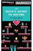 The Geek's Guide to Dating