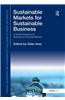 Sustainable Markets for Sustainable Business