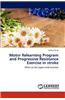Motor Relearning Program and Progressive Resistance Exercise in Stroke