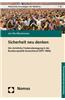 Sicherheit Neu Denken: Die Christliche Friedensbewegung in Der Bundesrepublik Deutschland (1977-1984)