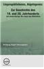 Liegengebliebenes, Abgelegenes: Zur Geschichte Des 19. Und 20. Jahrhunderts