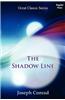 The Shadow Line