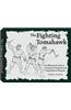 The Fighting Tomahawk: An Illustrated Guide to Using the Tomahawk and Long Knife as Weapons
