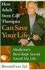 How Adult Stem Cell Therapies Can Save Your Life