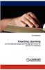 Enacting Learning