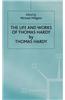 The Life and Work of Thomas Hardy