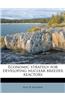 Economic Strategy for Developing Nuclear Breeder Reactors