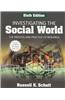 Investigating the Social World