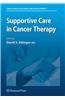 Supportive Care in Cancer Therapy