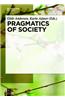 Pragmatics of Society