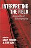 Interpreting the Field: Accounts of Ethnography