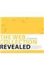 The Web Collection Revealed with Access Code, Standard Edition: Adobe Dreamweaver CS6, Flash CS6, Fireworks CS6