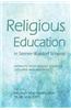 Religious Education in Steiner-Waldorf Schools