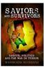 Saviors and Survivors