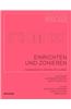 Einrichten Und Zonieren: Raumkonzepte, Materialität, Ausbau