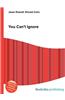 You Can't Ignore