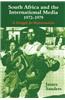 South Africa and the International Media, 1972-1979