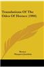 Translations of the Odes of Horace (1904)