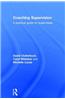 Coaching Supervision: A Practical Guide for Supervisees